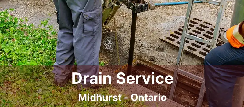  Drain Service Midhurst - Ontario