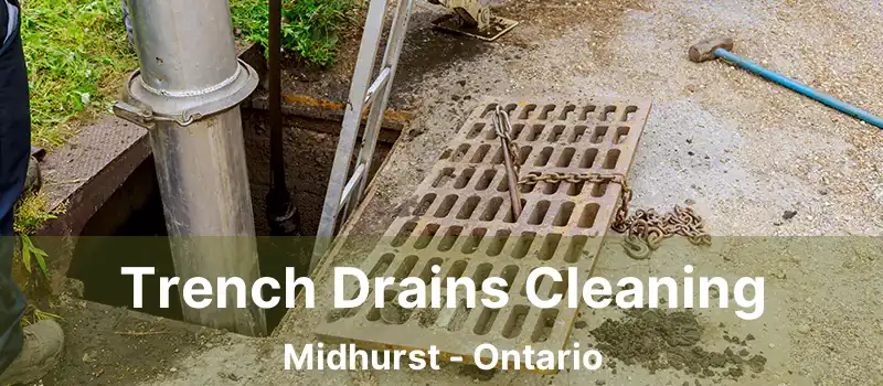  Trench Drains Cleaning Midhurst - Ontario